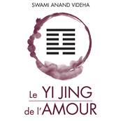 Le Yi Jing de l'Amour - Jeu 64 Cartes