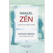 Manuel du Zen - Les leçons d'un maître moderne