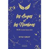 Les Anges et les Nombres - Kyle Gray