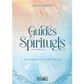 Les Guides Spirituels - Ted Andrews
