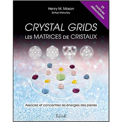 Crystal Grids - Henry M. Mason & Brittani Petrofsky
