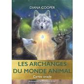 Les Archanges du Monde Animal - 44 Cartes Oracles - Diana Cooper