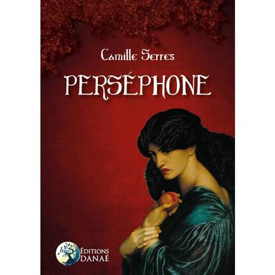 Perséphone - Camille Serres
