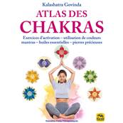 Atlas des Chakras - Kalashatra Govinda
