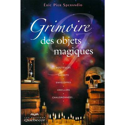 Grimoire des Objets Magiques - Eric Pier Sperandio