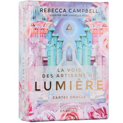 La Voie des Artisans de Lumière - Cartes Oracle - Rebecca Campbell
