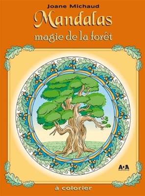 Mandalas Magie de la Forêt