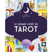 Le Grand Livre du Tarot - Sam Magdaleno