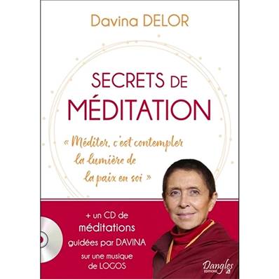 Secrets de Méditation - Livre + CD - Davina Delor